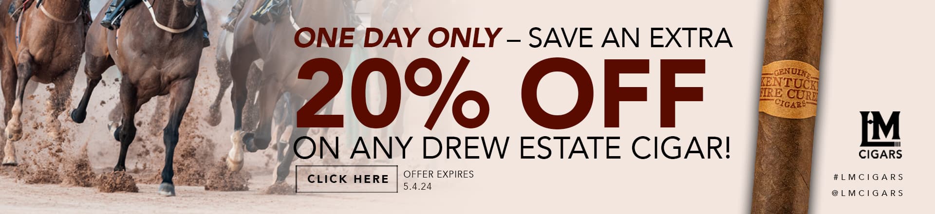 Save 20% on any Drew Estate cigar